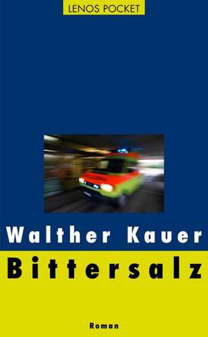 Bittersalz de Walther Kauer