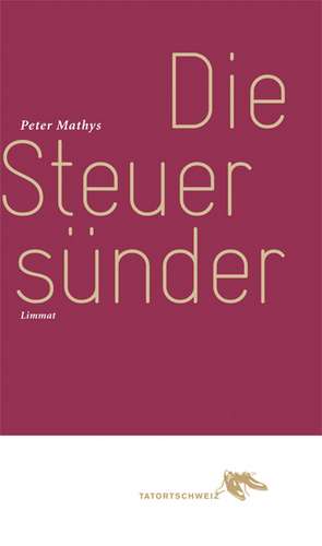 Die Steuersünder de Peter Mathys