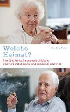 Welche Heimat? de Daniela Kuhn