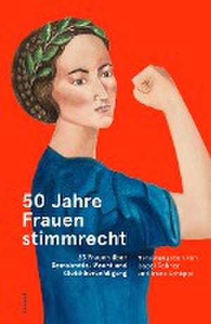 50 Jahre Frauenstimmrecht de Isabel Rohner