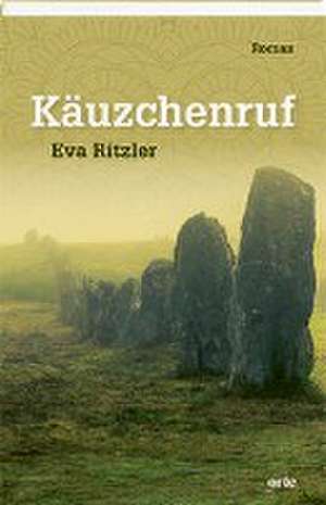 Käuzchenruf de Eva Ritzler