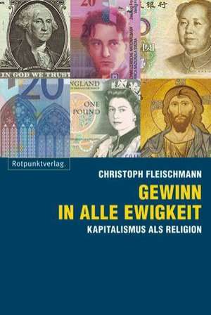 Gewinn in alle Ewigkeit de Christoph Fleischmann