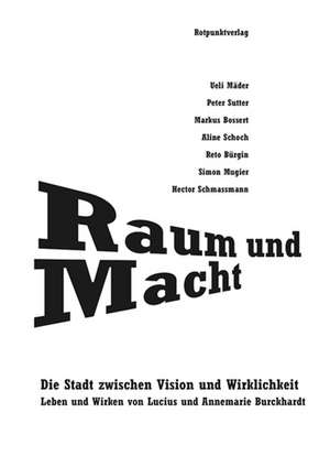 Raum und Macht de Ueli Mäder