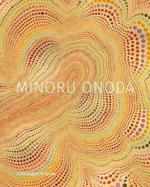 Minoru Onoda de Anne Mosseri-Morlio