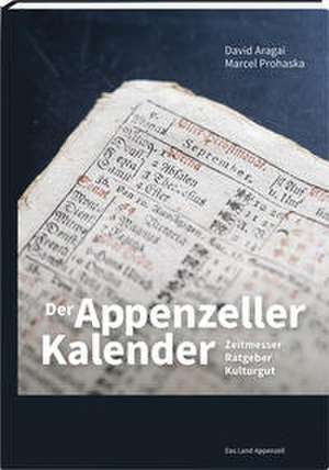 Der Appenzeller Kalender de David Aragai