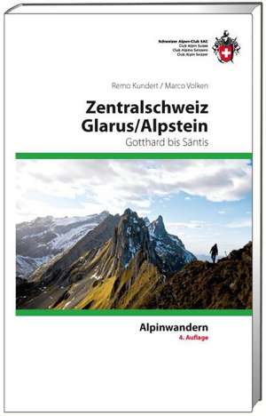 Zentralschweiz - Glarus - Alpstein