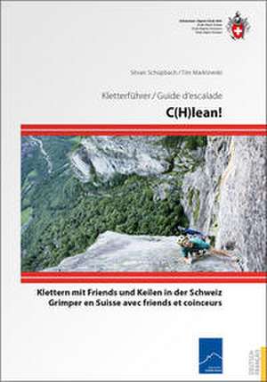 C(H)lean de Silvan Schüpbach