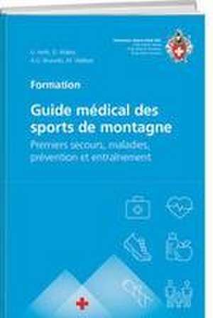 Guide médical des sports de montagne de Daniel Walter