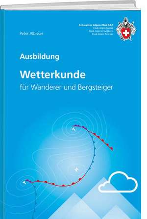 Wetterkunde de Peter Albisser