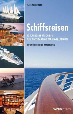 Schiffsreisen de Claus Schweitzer