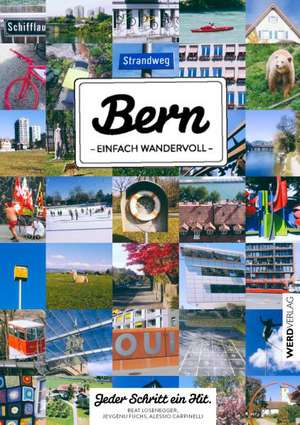 Bern einfach wandervoll de Beat Losenegger