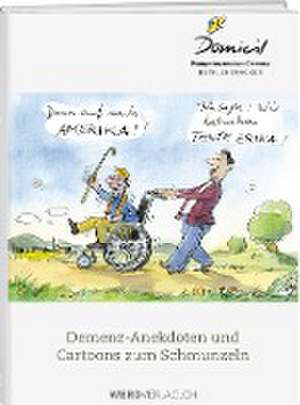 Demenz-Anekdoten und Cartoons zum Schmunzeln de Domicil Kompetenzzentrum Demenz