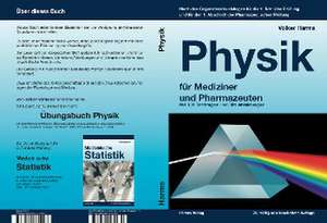 Physik für Mediziner und Pharmazeuten de Volker Harms