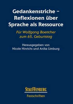 Gedankenstriche - Reflexionen über Sprache als Ressource de Nicole Hinrichs