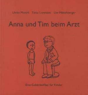 Anna und Tim beim Arzt de Ulrike Marohl