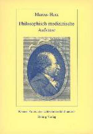 Philosophisch-medizinische Aufsätze de Marcus Herz