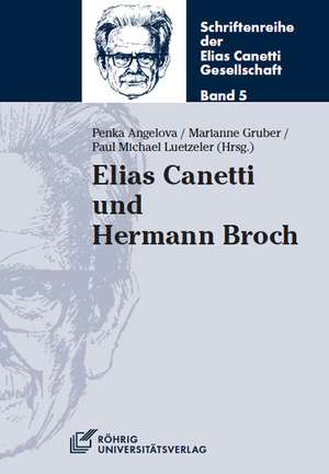 Elias Canetti und Hermann Broch de Penka Angelova