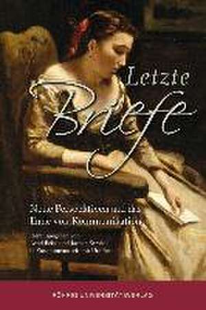 Letzte Briefe de Arnd Beise