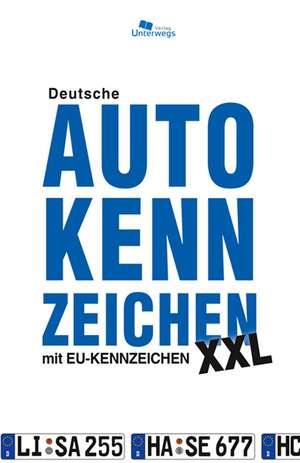 DEUTSCHE AUTOKENNZEICHEN XXL mit EU-Kennzeichen