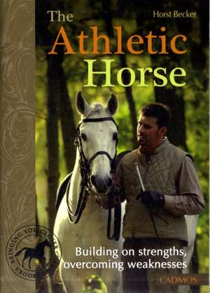 The Athletic Horse de HORST BECKER