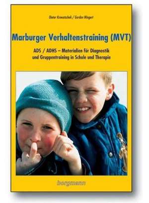 Marburger Verhaltenstraing (MVT) de Dieter Krowatschek