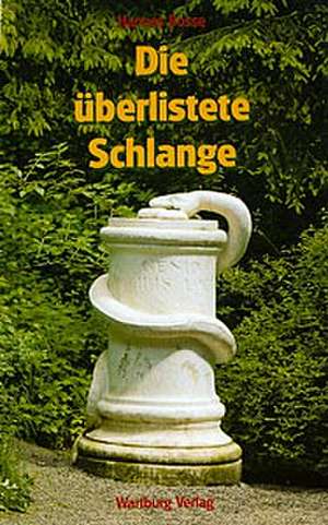 Die überlistete Schlange de Hannes Bosse