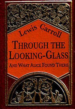 Through the Looking-Glass Minibook - Limited gilt-edged edition de Lewis Carroll