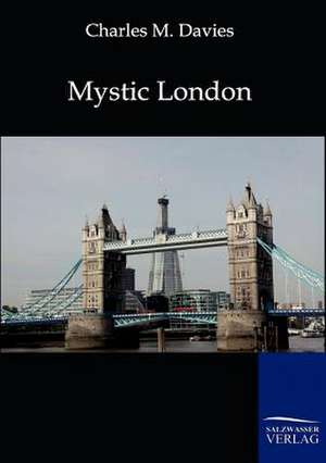 Mystic London de Charles M. Davies