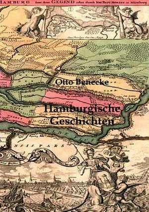 Hamburgische Geschichten de Otto Beneke