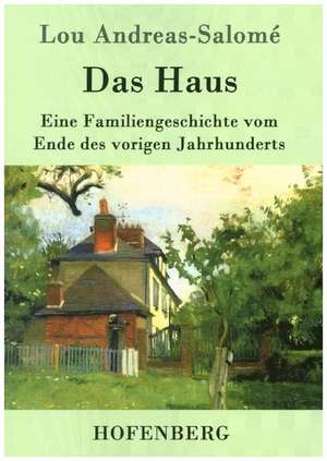 Das Haus de Lou Andreas-Salomé