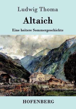 Altaich de Ludwig Thoma