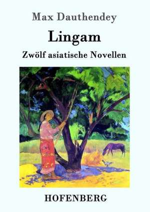 Lingam de Max Dauthendey