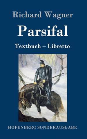 Parsifal de Richard Wagner