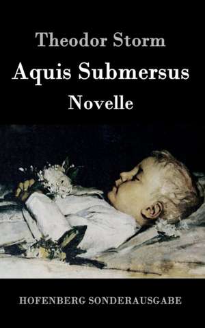 Aquis Submersus de Theodor Storm