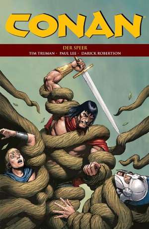 Conan 15: Der Speer de Tim Truman