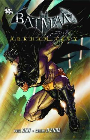 Batman: Arkham City 01 de Paul Dini