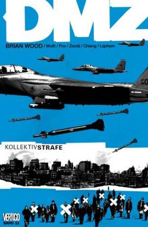 DMZ 11 de Brian Wood