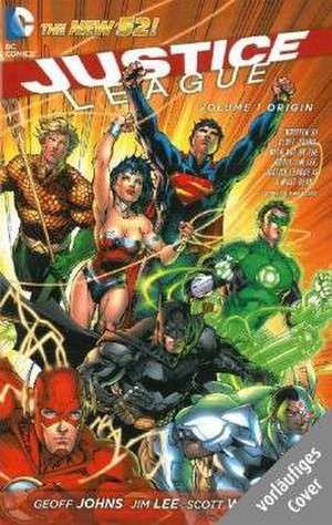 Justice League 01: Der Anfang de Geoff Johns