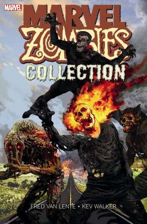 Marvel Zombies Collection 02 de Fred van Lente