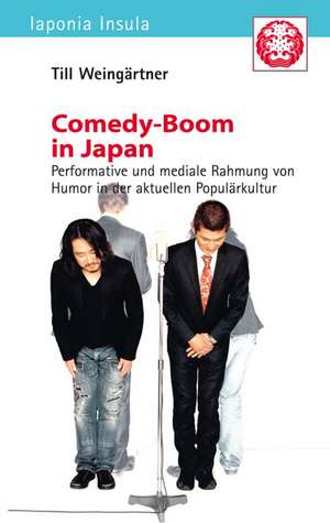 Comedy-Boom in Japan de Till Weingärtner