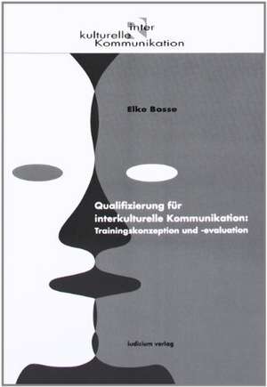 Qualifizierung für interkulturelle Kommunikation de Elke Bosse