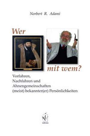 Wer mit wem? de Norbert R. Adami