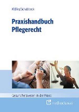 Praxishandbuch Pflegerecht de Thorsten Müller