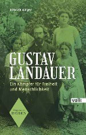 Gustav Landauer de Rita Steininger