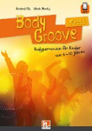 BodyGroove Kids 1 de Richard Filz