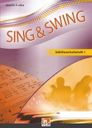 Sing & Swing DAS neue Liederbuch. Schülerarbeitsheft 5/6 de Joachim Fischer