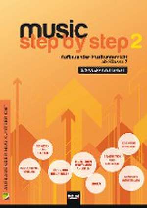 Music Step by Step 2. Schülerarbeitsheft de Werner Jank