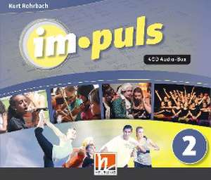 im.puls 2 - 4 Audio-CDs. Ausgabe Deutschland und Schweiz de Ben Lobgesang