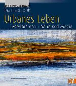 Förth, B: Urbanes Leben