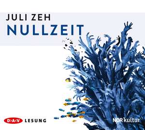 Nullzeit de Juli Zeh